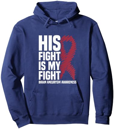 His Fight Is My Fight Brain Aneurysm Awareness Hoodie - Hoodie | Navy