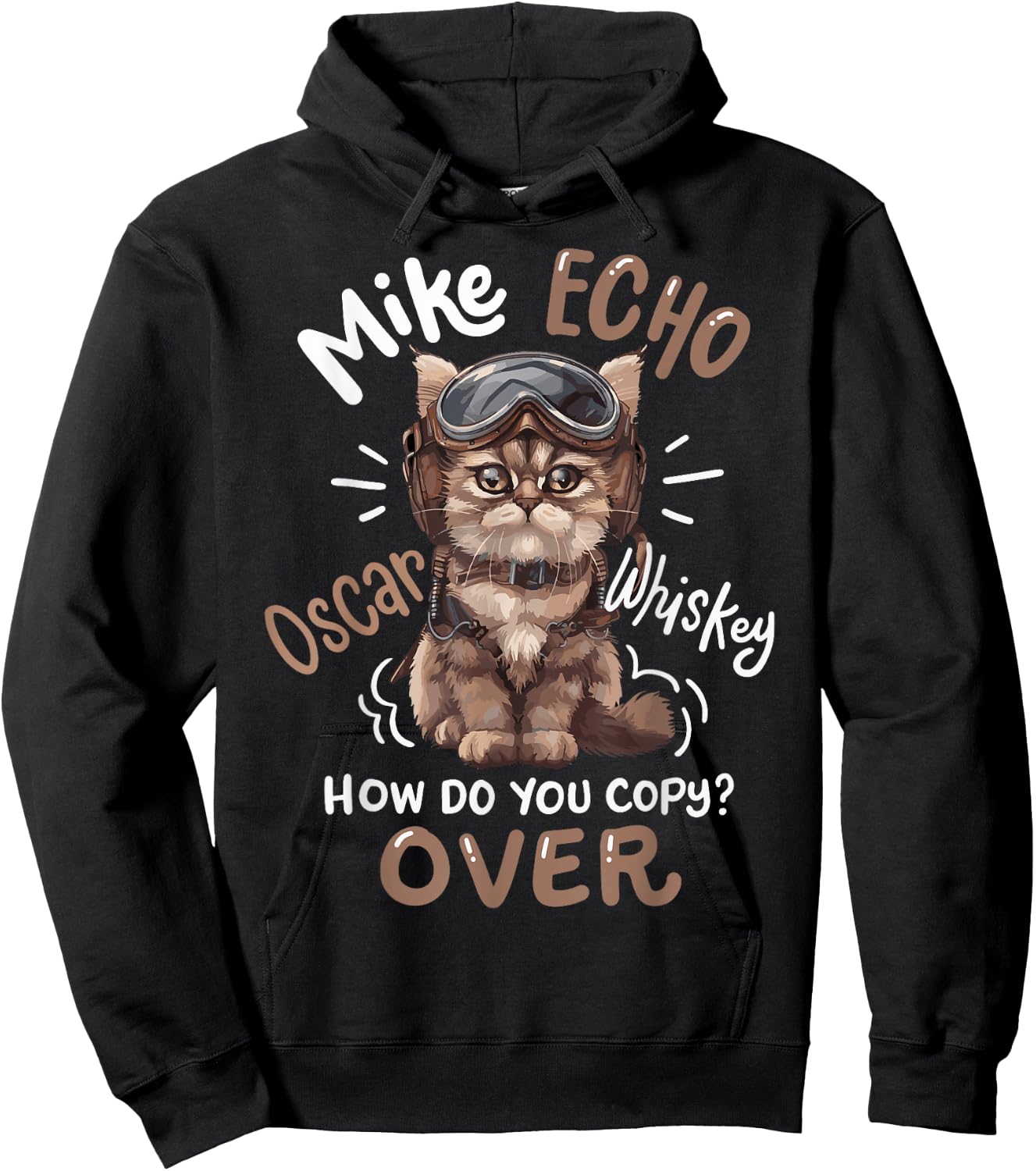 Mike Echo Oscar Whiskey How Do You Copy Over Hoodie - Hoodie | Black