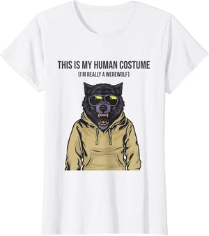 This is My Human Costume I'm Really a Werewolf in