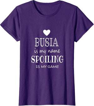 Busia is My Name Funny Grandma Busia