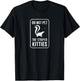Do Not Pet The Striped Kitties Funny Skunk Novelty Gift