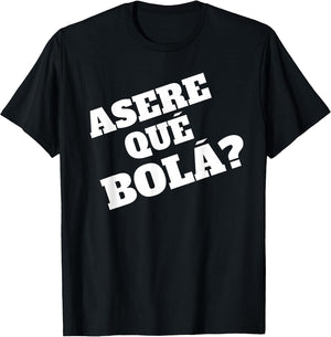Asere que Bola? Saludo Cubano Cuba Saying Greeting