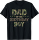 Dad of The Birthday Boy Camo Mother's Matching Family Party