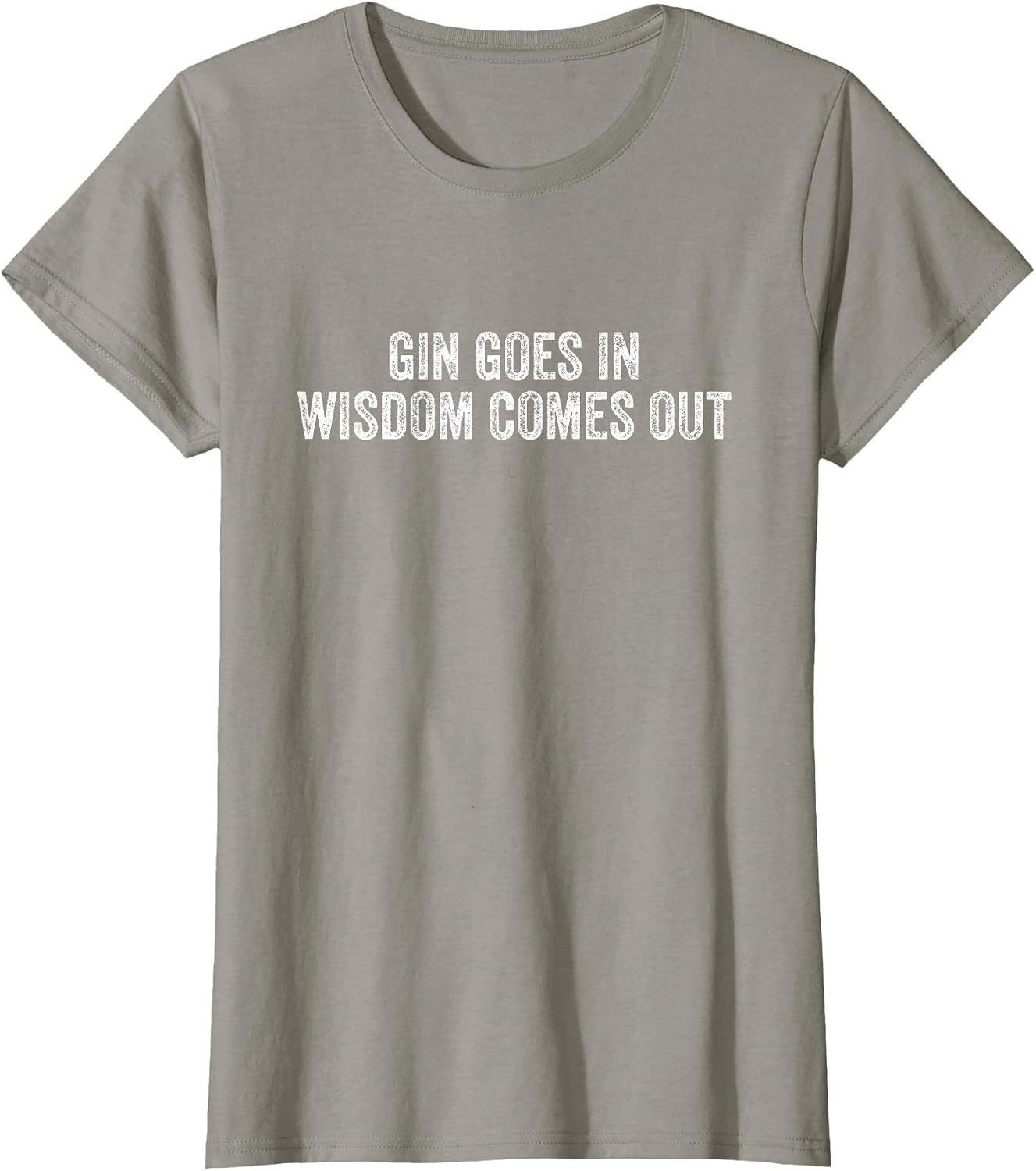 Gin Goes in Wisdom Comes Out