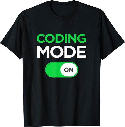 Funny Coding T Shirt Code Mode On Gift Kids, Men, Women