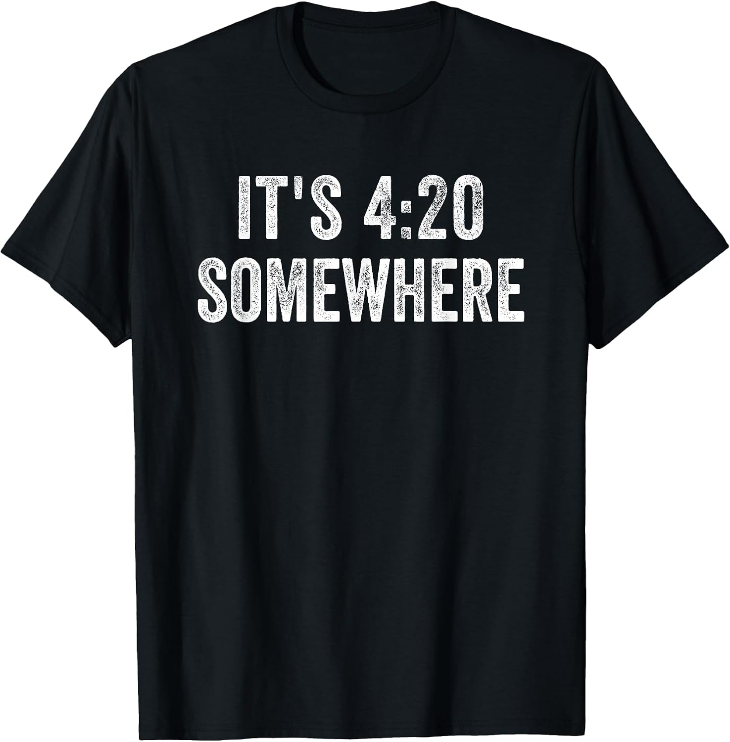 It's 420 Somewhere for Weed Smokers