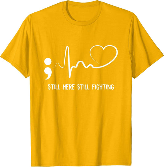 Still Here Still Fighting Hearbeat Suicide Prevention Awaren
