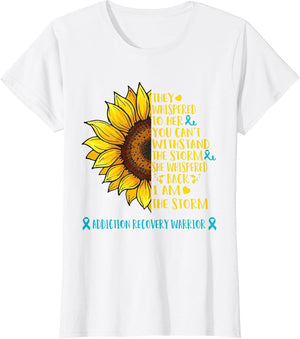 I Am The Storm Addiction Recovery Warrior Shirt