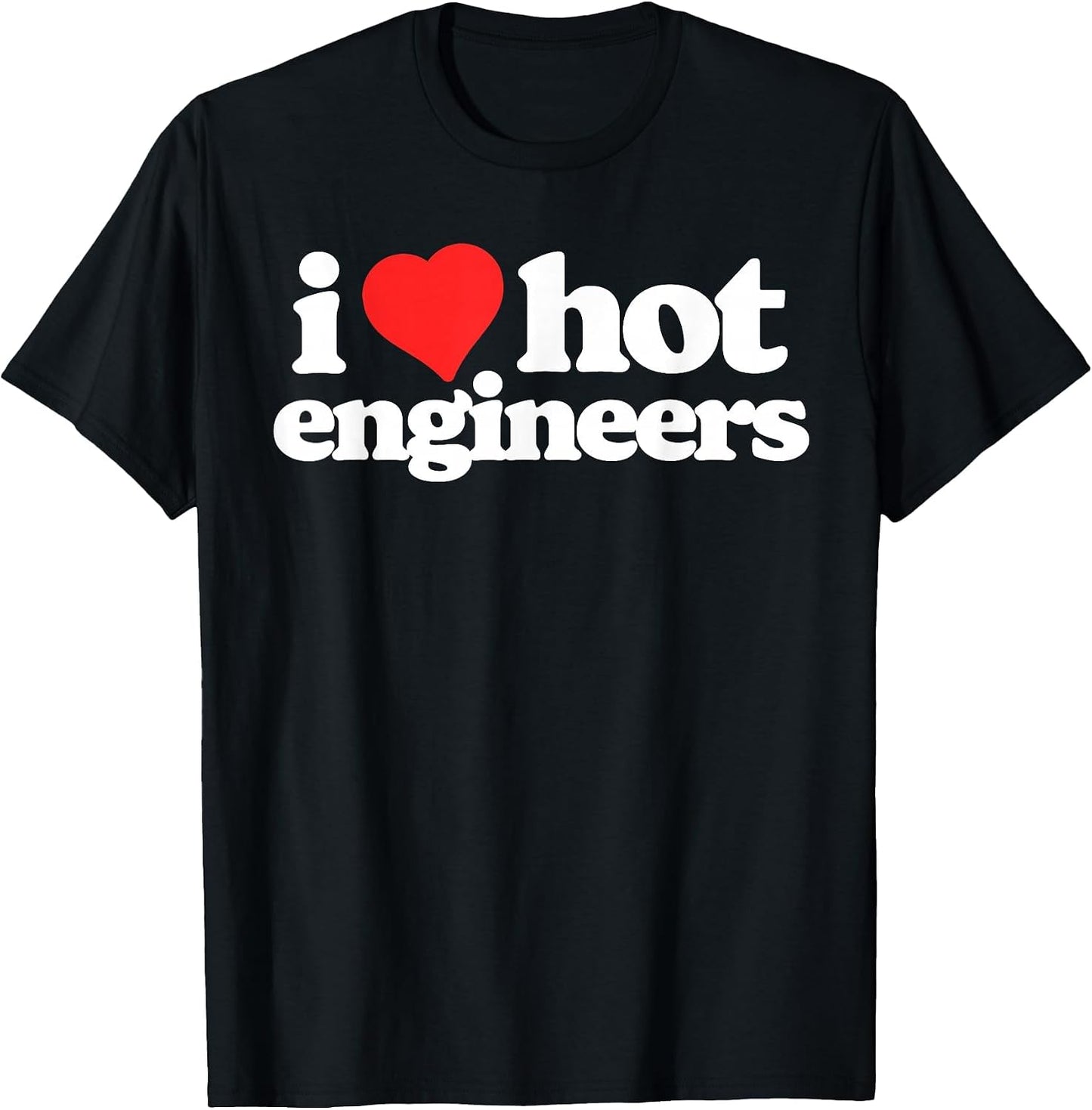 I Love Hot Engineers Funny 80s Vintage Heart