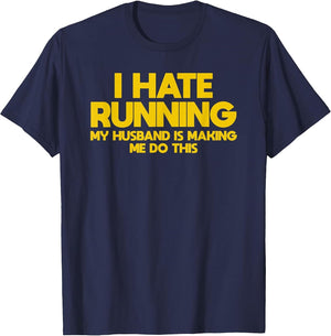 I Hate Running Husband and Wife Marathon Runner