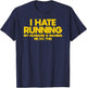 I Hate Running Husband and Wife Marathon Runner