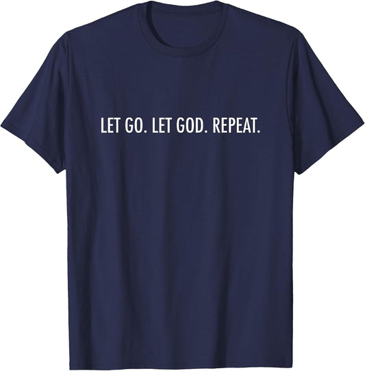Let Go. Let God. Repeat. Encouraging Christian