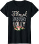 Blessed to Be Called Lolly Proud