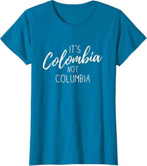 Colombian Pride It's Colombia Not Columbia Colombianos Joke