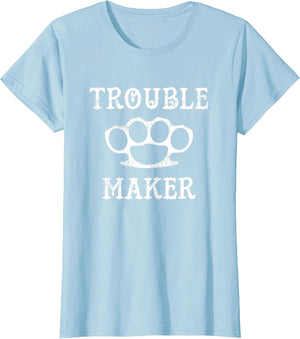 Trouble Maker Brass Knuckles Dark Humor