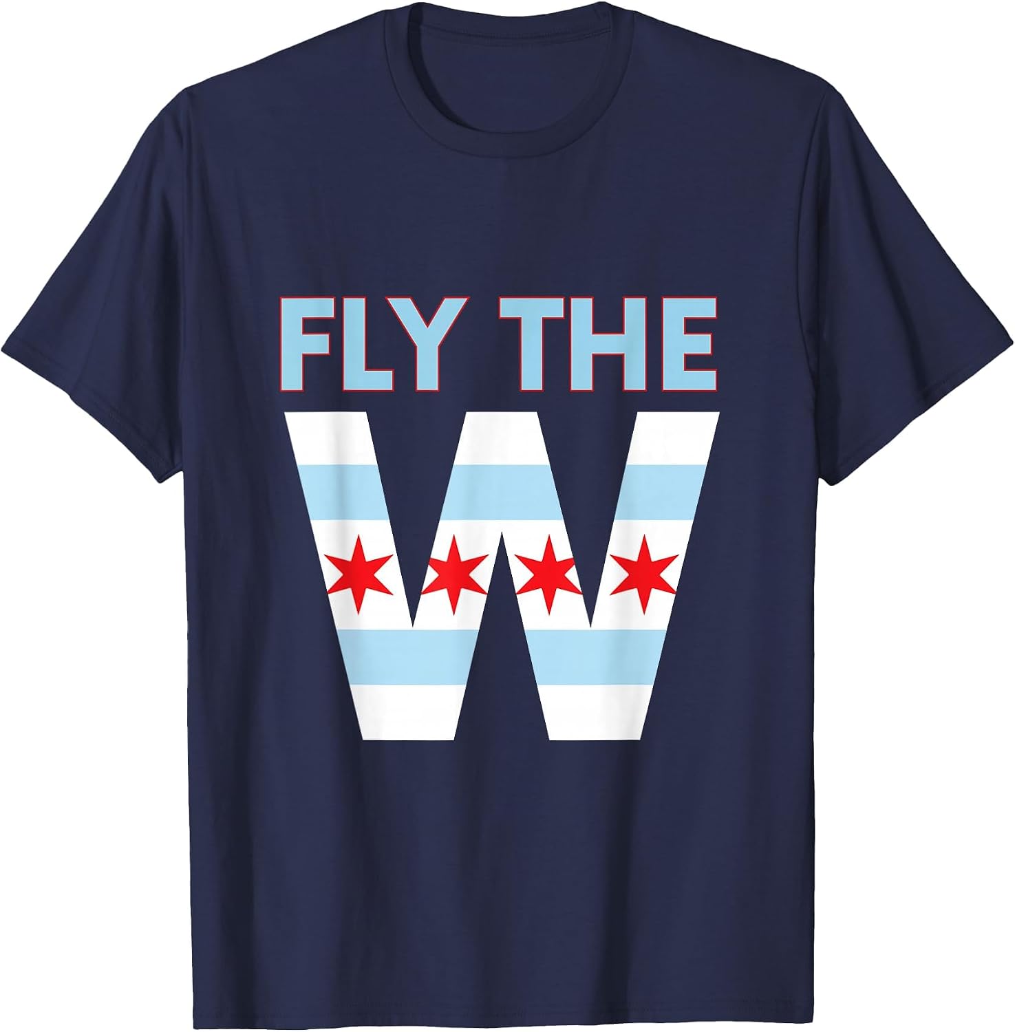Fly The W - Chicago Flag