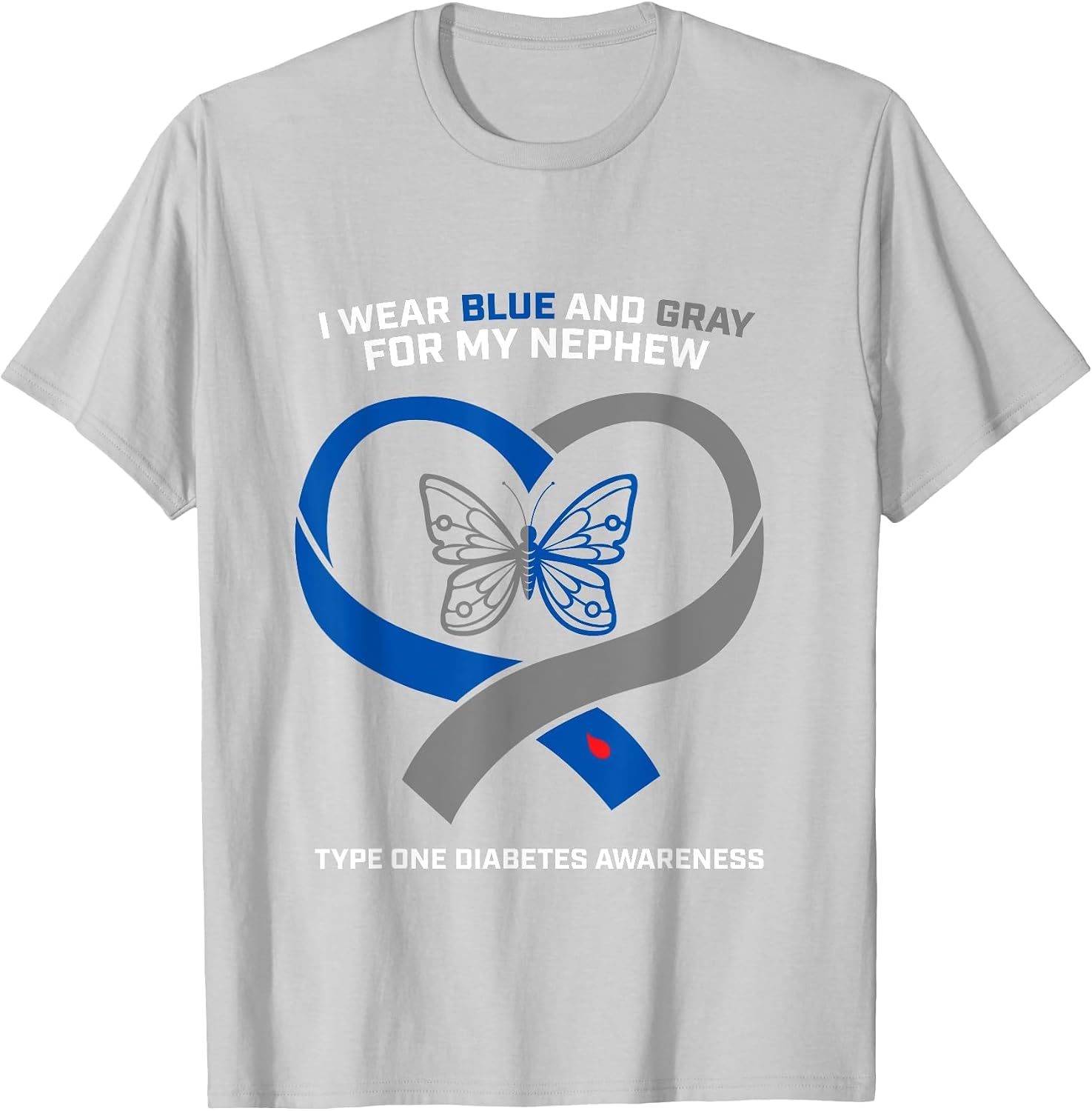 for My Nephew Aunt Uncle Diabetic Type 1 Diabetes Awareness