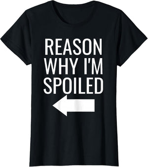 Reason Why I'm Broke Spoiled Funny Matching Couples