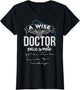 A Wise Doctor Once Wrote