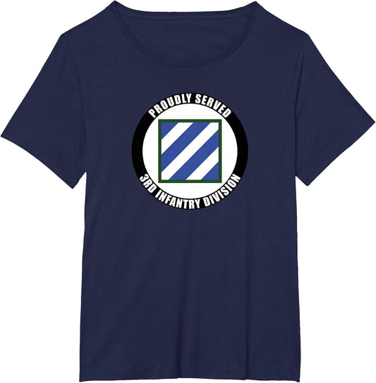Proudly Served 3rd Infantry Division Military Army Veteran