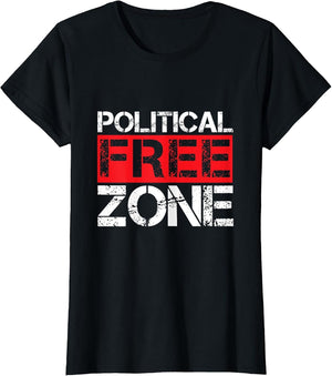 Political Free Zone No Politics