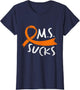 MS Sucks - in March We Wear Orange - MS Awareness Month