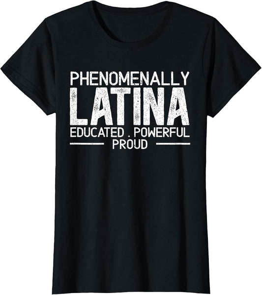 Phenomenally Latina Mexican Puerto Rican Spanish Roots