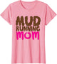Mud Running Mom Mud Run Mom