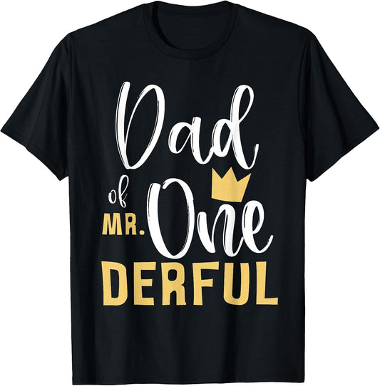 Dad of Mr Onederful 1st Birthday First One-Derful Matching