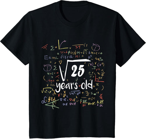 Square Root Of 25 - 5th Birthday 5 Year Old Math Bday