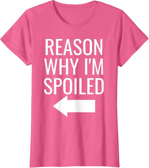 Reason Why I'm Broke Spoiled Funny Matching Couples