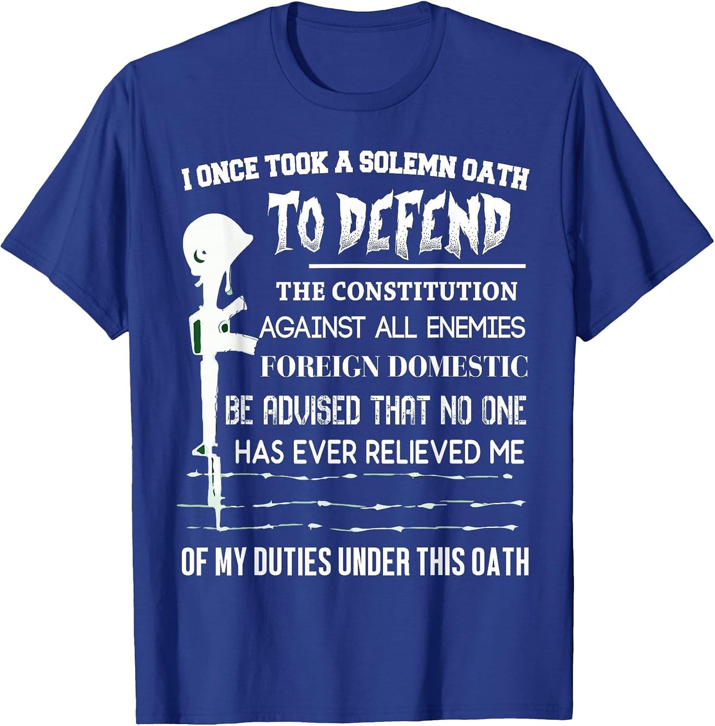 I Once Took A Solemn Oath to Defend The Constitution T Shirt