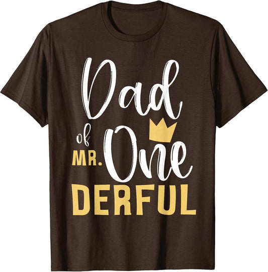 Dad of Mr Onederful 1st Birthday First One-Derful Matching