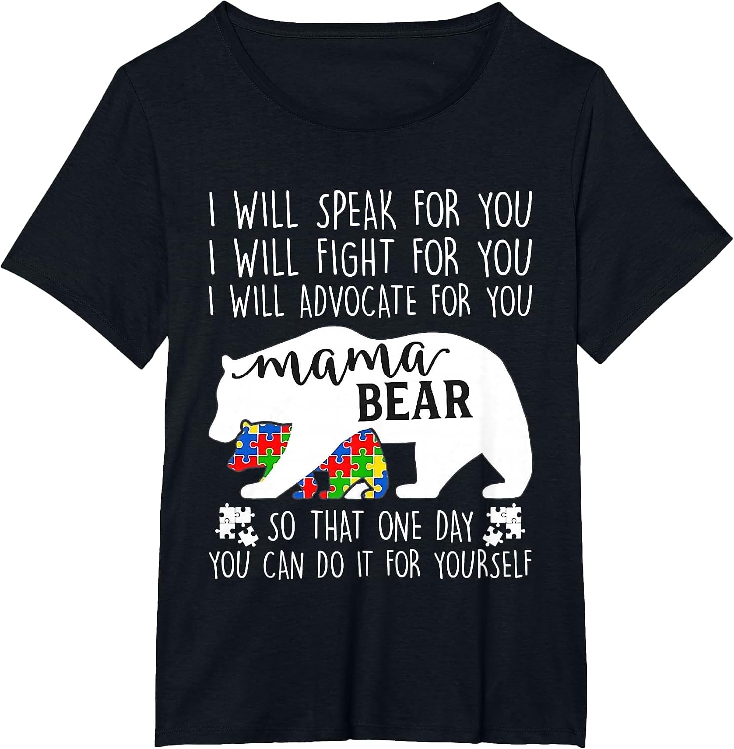 Autism Mama Bear I Will Speak Fight Advocate for You