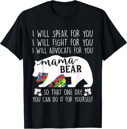 Autism Mama Bear I Will Speak Fight Advocate for You