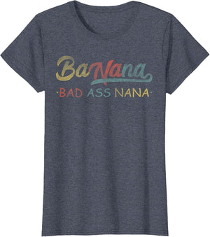 Retro Banana Badass Nana Granny Grandma Funny Mothers Day