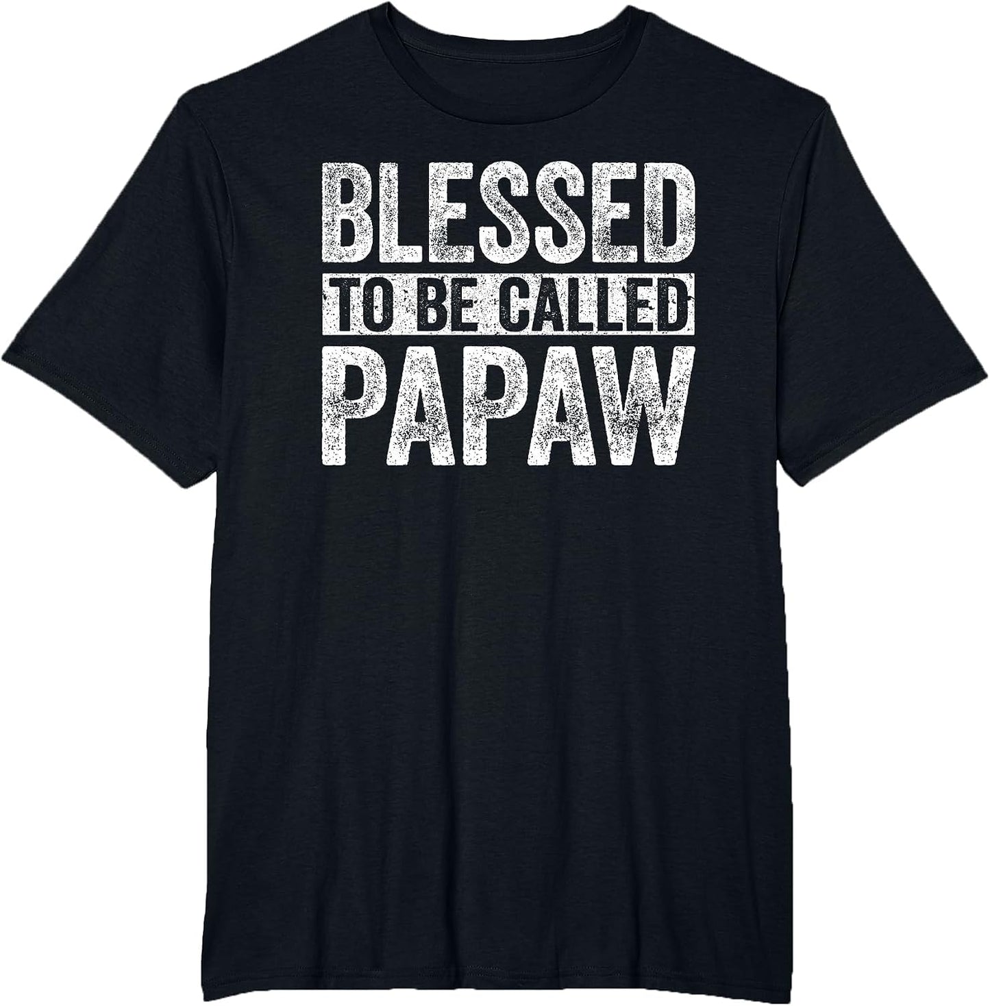 Blessed to Be Called Papaw Shirt Men Fathers Day