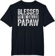 Blessed to Be Called Papaw Shirt Men Fathers Day