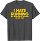 I Hate Running Husband and Wife Marathon Runner
