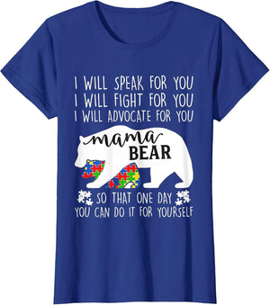 Autism Mama Bear I Will Speak Fight Advocate for You
