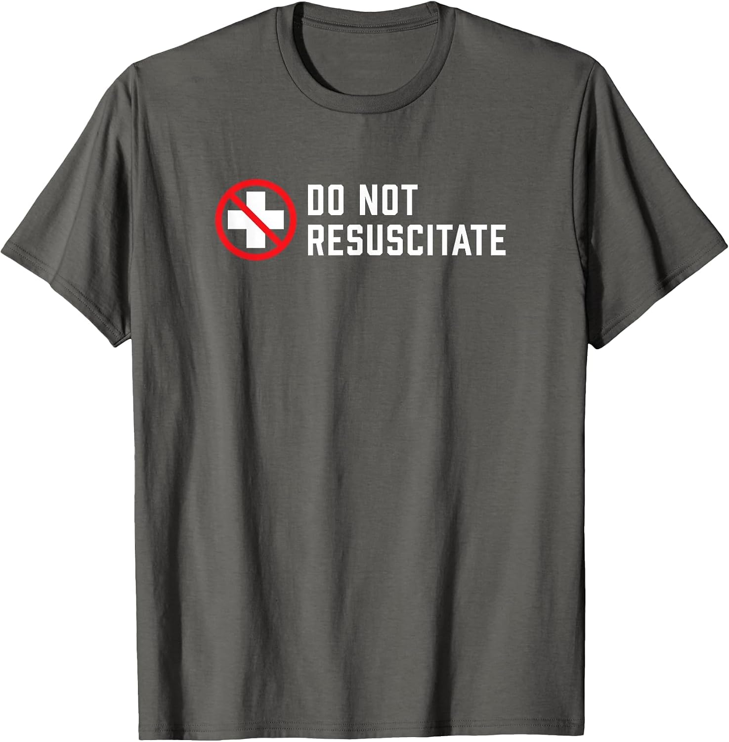 Do Not Resuscitate Dark Humor or Medical Preference?