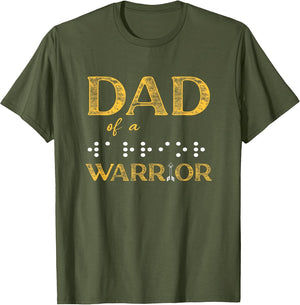 Fathers Day Dad of A Blind Child Dad of A Warrior Braille