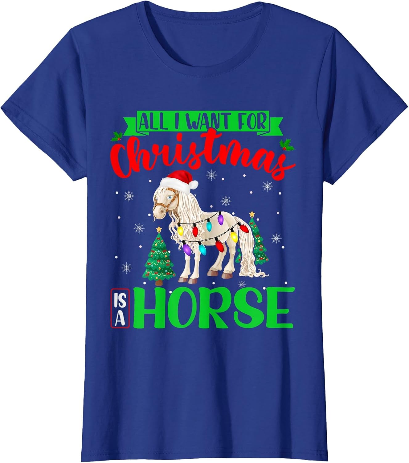 All I Want for Christmas is A Horse Xmas Santa Horse