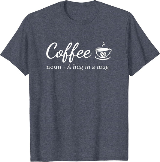 Coffee A Hug in a Mug Funny Saying Barista