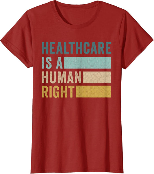 Healthcare is A Human Right