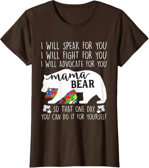 Autism Mama Bear I Will Speak Fight Advocate for You