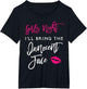 Girls Night Shirt I'll Bring The Innocent Face Funny Party
