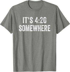 It's 420 Somewhere for Weed Smokers