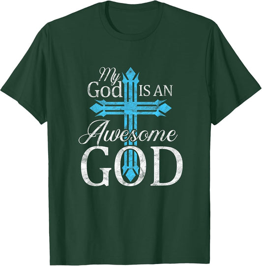 My God is an Awesome God Christian Cross Religious