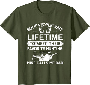 Father and Son Hunting Shirts Lifetime Dad's Buddy Hunter
